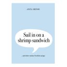 Bok Sail in on a shrimp sandwhichproduktminiatyrbild #1