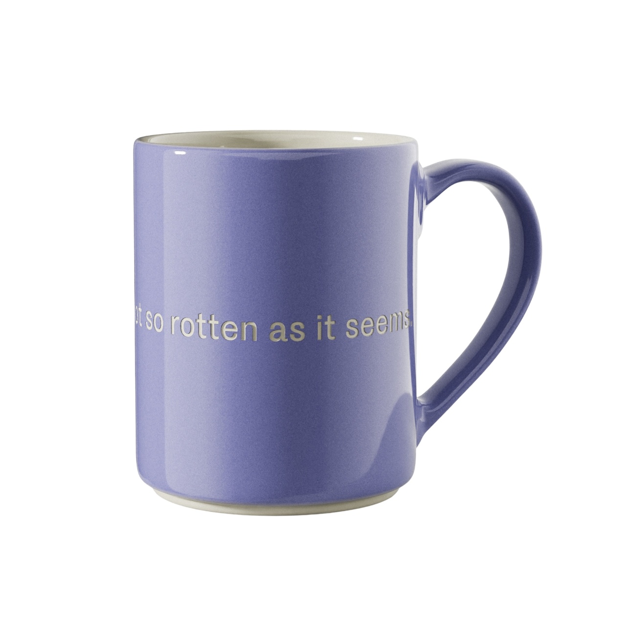 Mugg Astrid, Life is not so rotten as it seems.